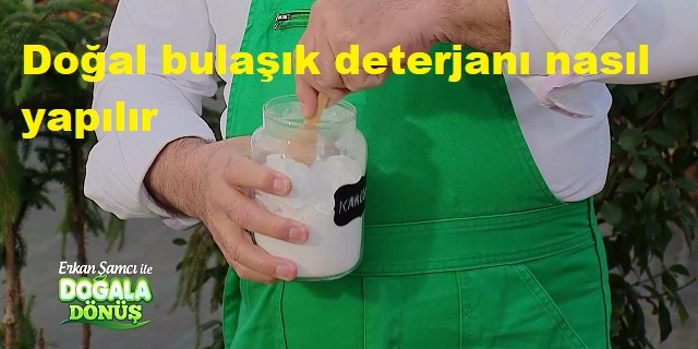 Doğal bulaşık deterjanı nasıl yapılır