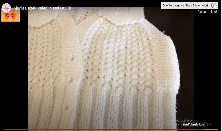 AJURLU BEBEK YELEĞİ ANLATIM VİDEOLU