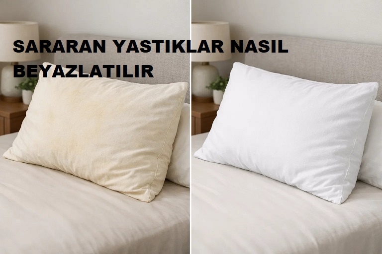 SARARAN YASTIKLAR NASIL BEYAZLATILIR