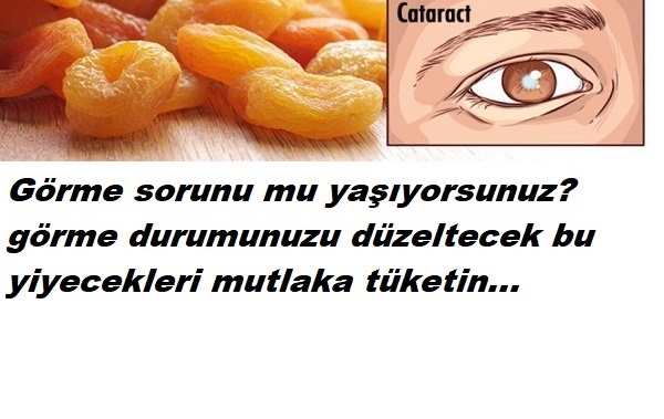 GÖRME SORUNUNUZU GİDERECEK YİYECEKLER