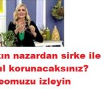 Derya Baykal Nazardan korunma yöntemi