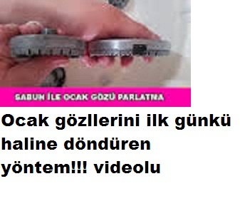 Ocak gözleri bu yöntemle parlayacak