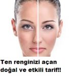 Cilt tonunuzu açan en etkili yöntem