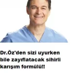 Uyurken sizi zayıflatacak formül