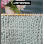 Yeni sezon örgü deseni yapılışı