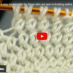 is is a very easy model for those who are new to knitting.