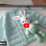 Selanik bebek hırkası yapılışı