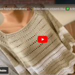 Bu bluz harika örgü bluz anlatımı
