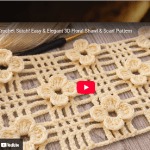 3 boyutlu çiçekli tığ işi model yapılışı