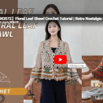 Tığ işi şal anlatım videosu