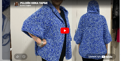 2 GÜNDE ÖR PELERİN HIRKA