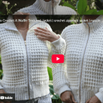 How To Crochet A Waffle Textured Jacket