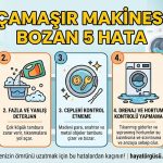 Çamaşır Makinesi Bozan 5 Hata - Hayat Örgüsü