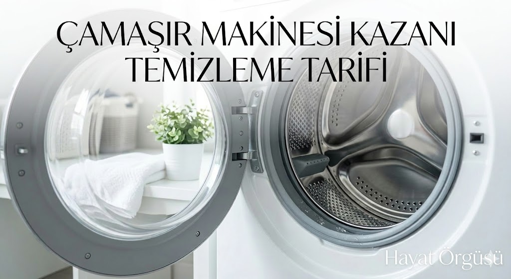 Çamaşır makinesi kazan temizleme doğal tarif - Hayat Örgüsü