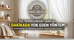 Tül perde sarılığı nasıl giderilir